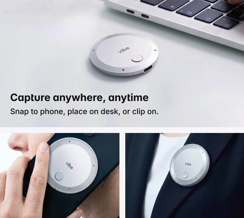 Vibe Dot AI note taking device attached to phone, clipped on jacket lapel, and placed on desk