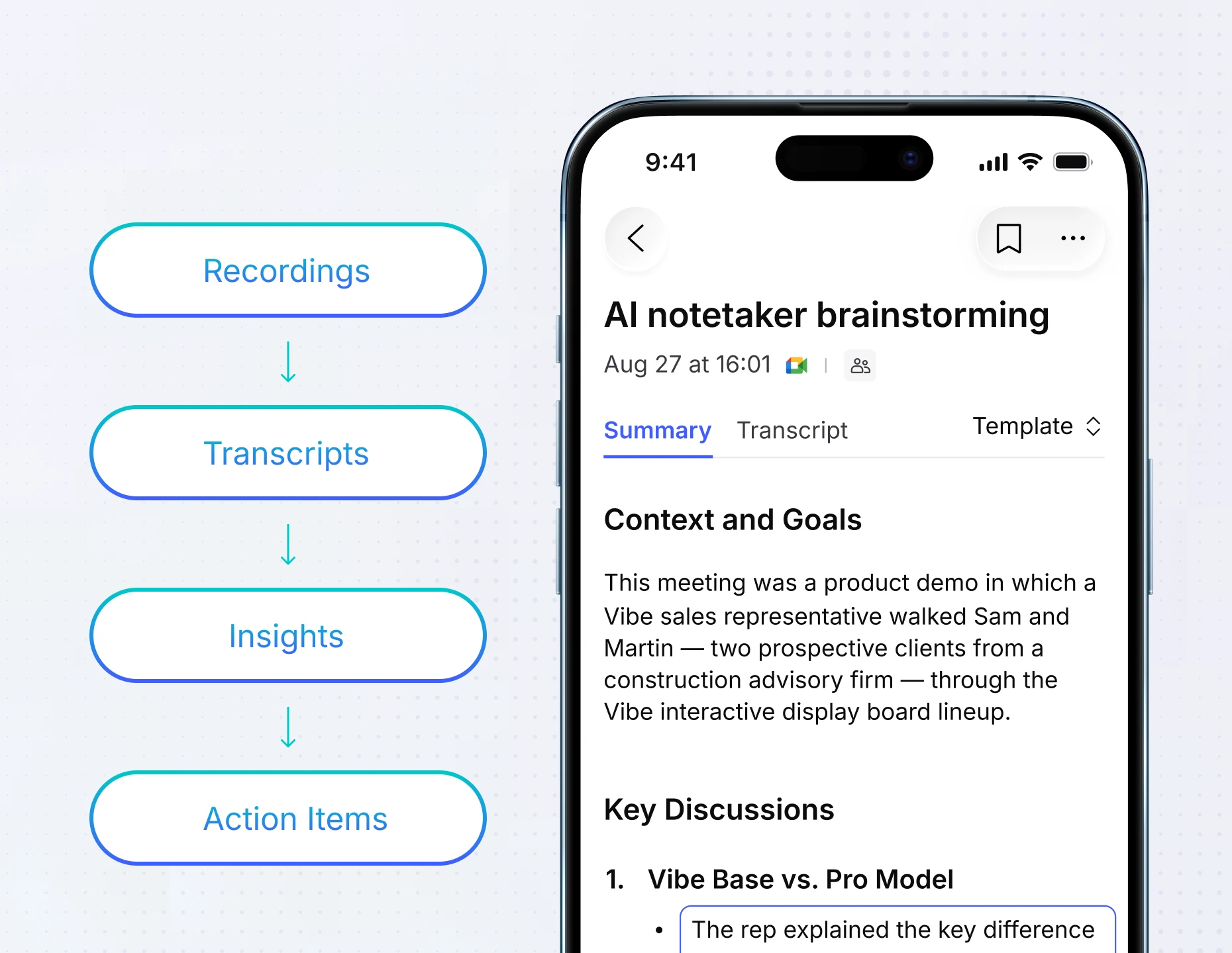 Vibe Dot AI note taker: recordings to transcripts to insights to action items