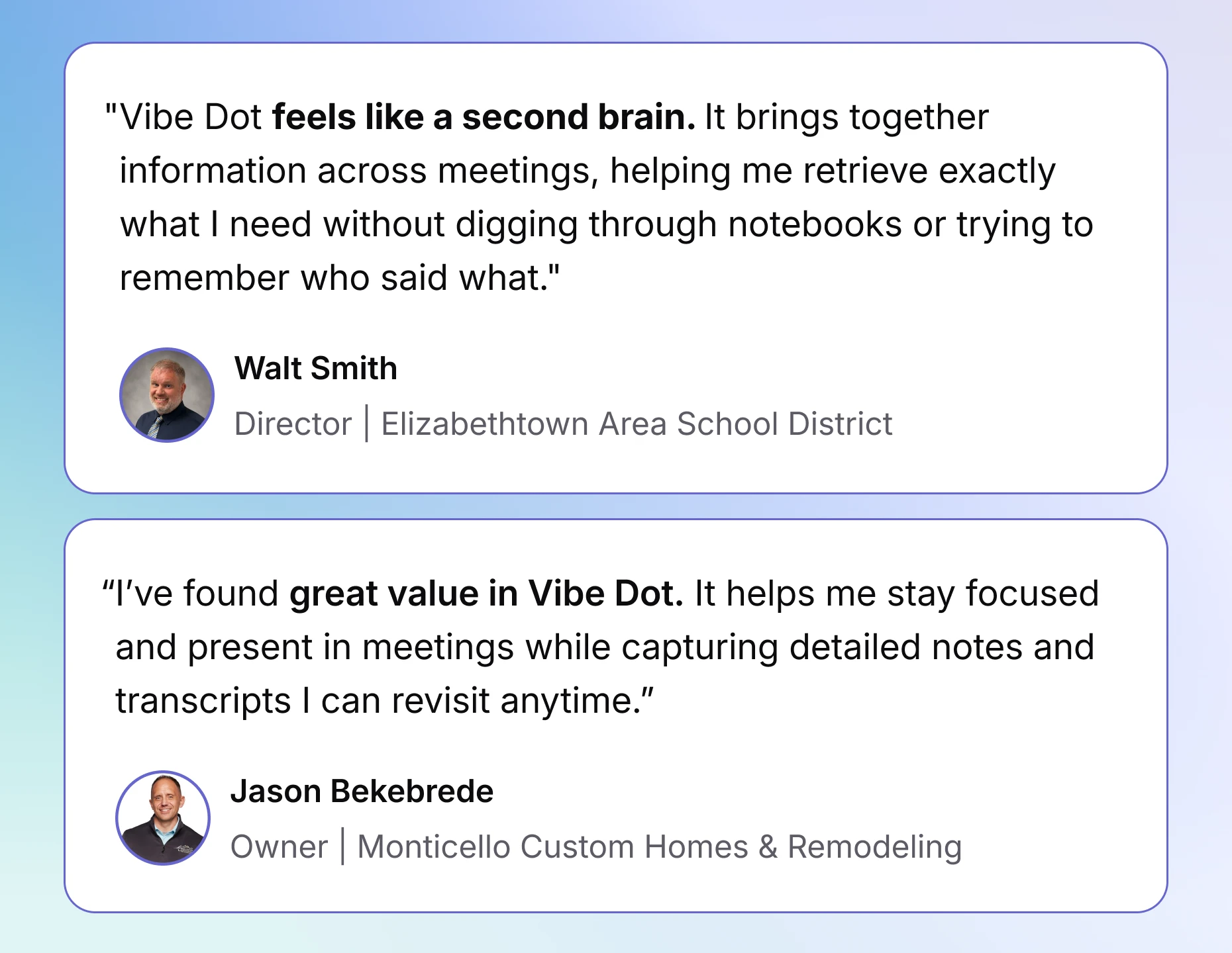 Customer feedback on Vibe Dot